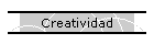 Creatividad